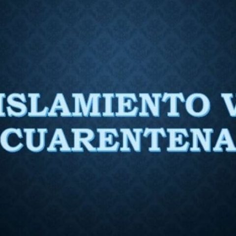 Aislamiento Y Cuarentena