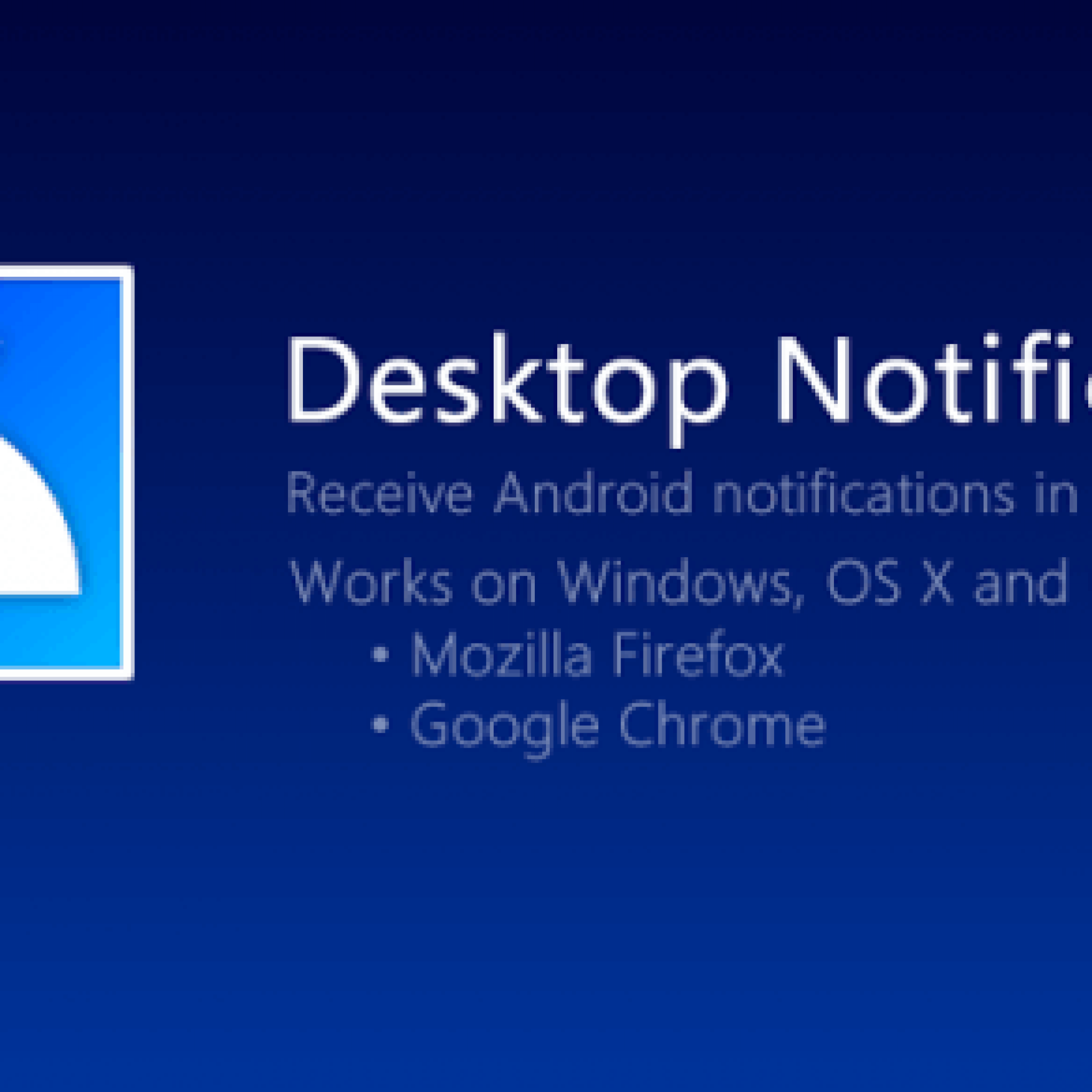 Desktop Notifications Recibir Notificaciones En El Pc Y Ahorrar Bateria En Nuestro Smartphone