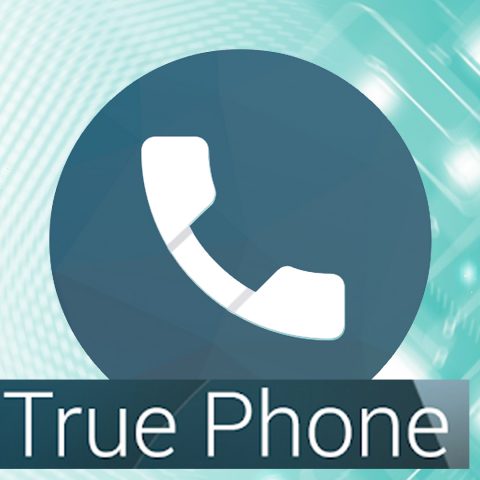 True Phone Dialer