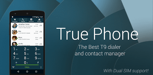 True Phone Dialer True Phone Dialer