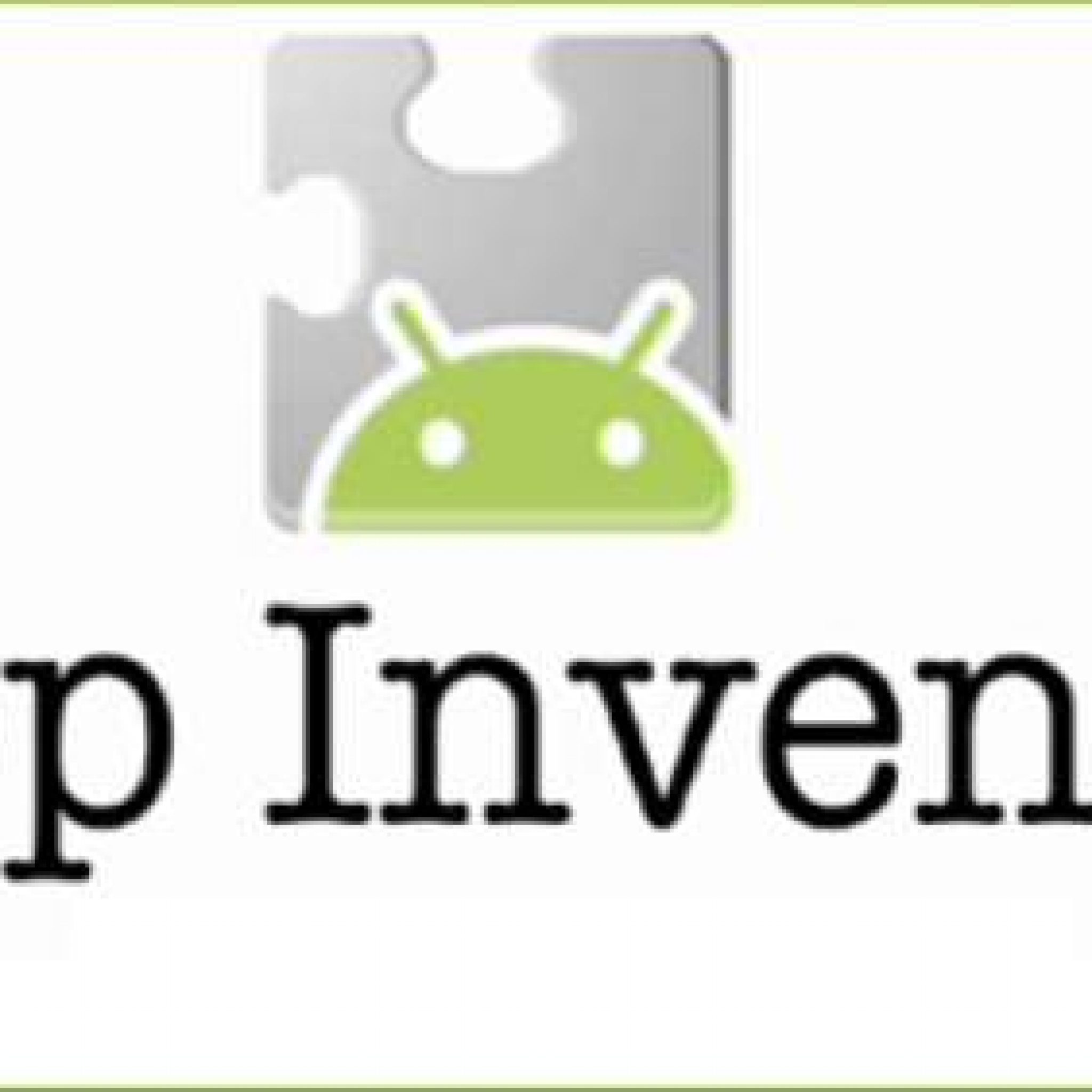 App Inventor: Creando Aplicaciones Para Android