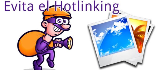 Cómo evitar el HotLinking con .htaccess y PHP